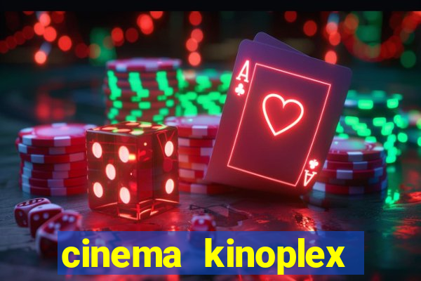 cinema kinoplex norte shopping